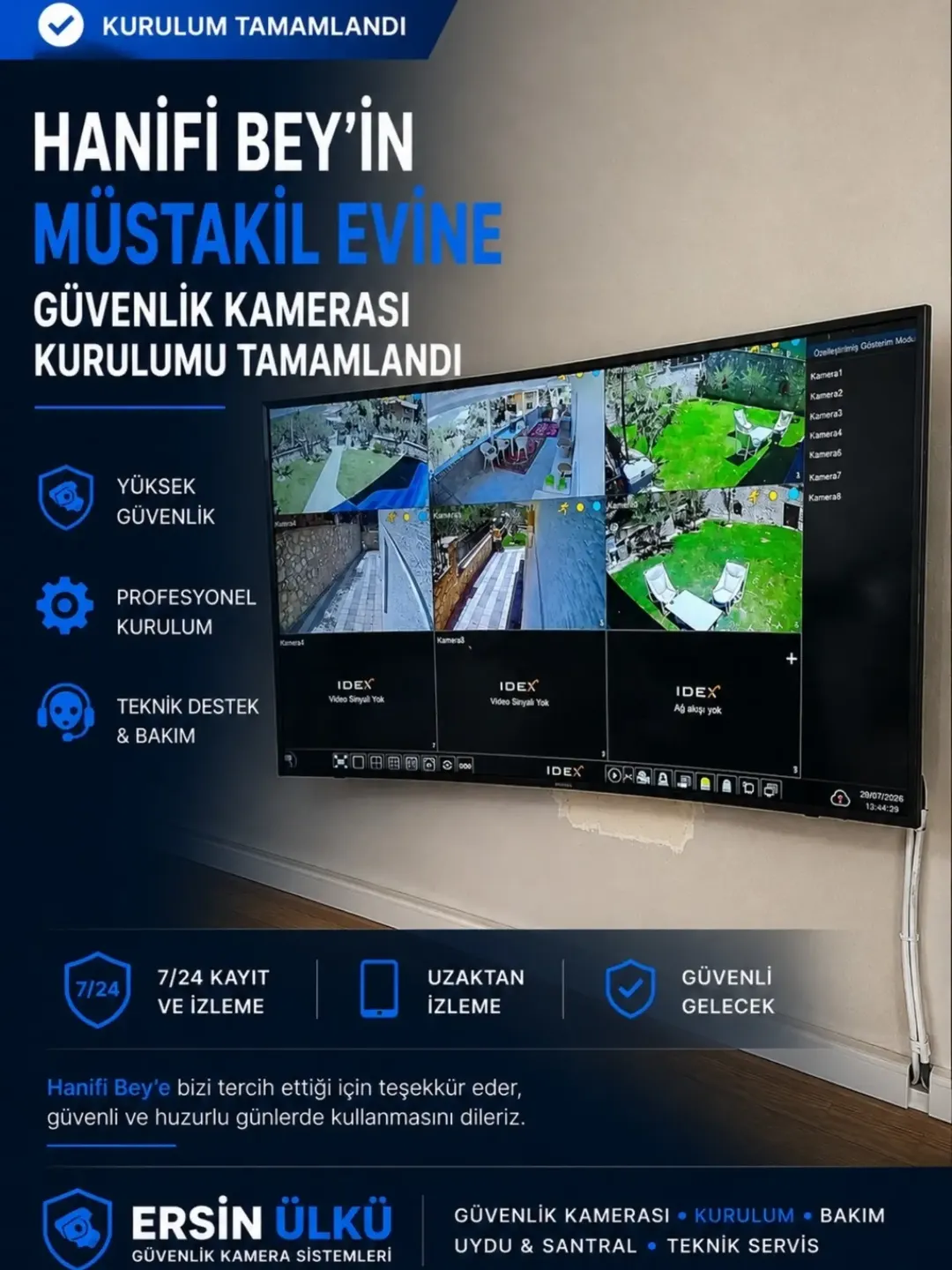 Hanifi Bey Müstakil Ev - 8 Kamerası Kurulu